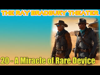 the ray bradbury theater 20 a miracle of rare device