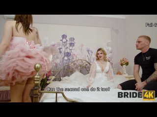 bride4k. babe shares her groom with two best friends right after the wedding ceremony